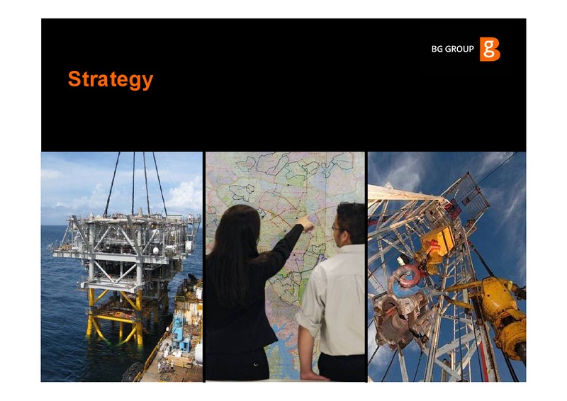 The Integrated Gas Major – BG Group – slide 7