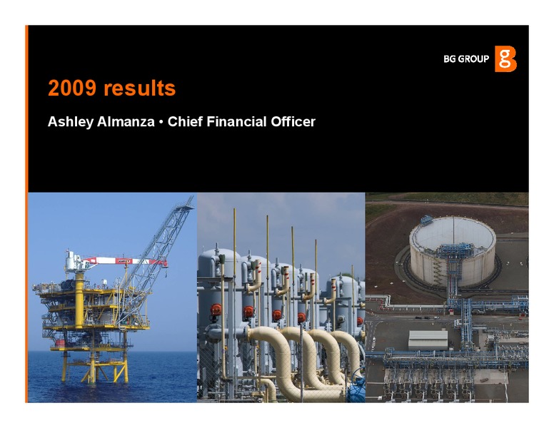 The Integrated Gas Major – BG Group – slide 7