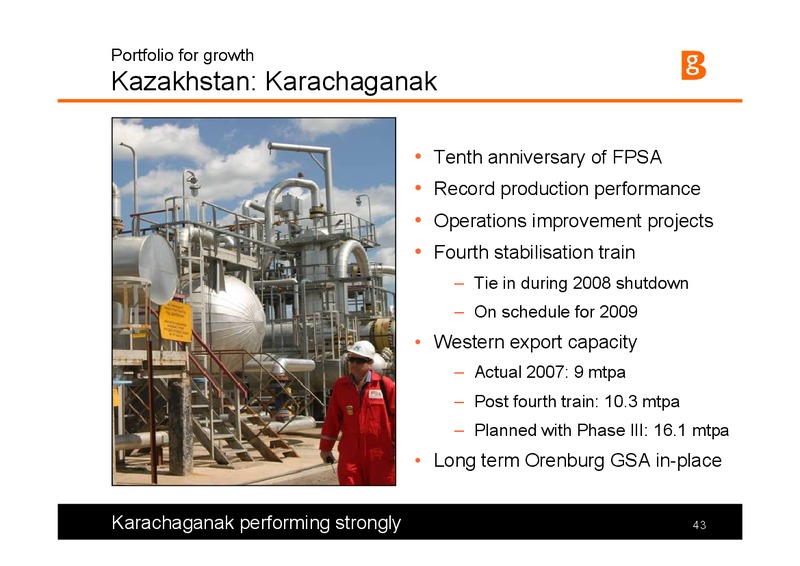 The Integrated Gas Major Presentation – BG Group – slide 43