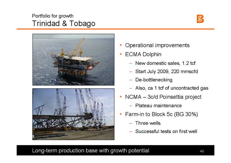 The Integrated Gas Major Presentation – BG Group – slide 46