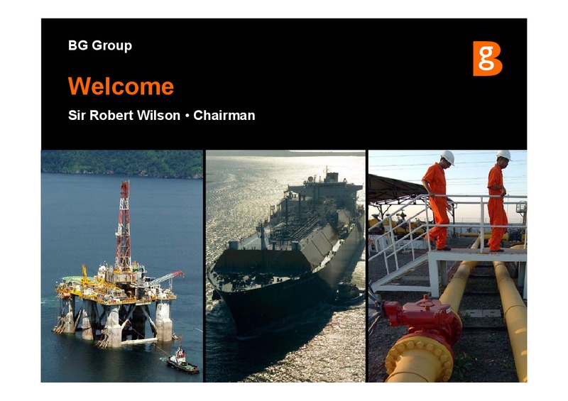 The Integrated Gas Major Presentation – BG Group – slide 2