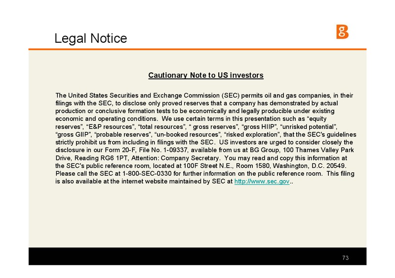 The Integrated Gas Major Presentation – BG Group – slide 72