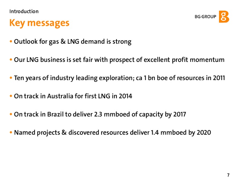 February 2012 Strategy Update – BG Group – slide 7