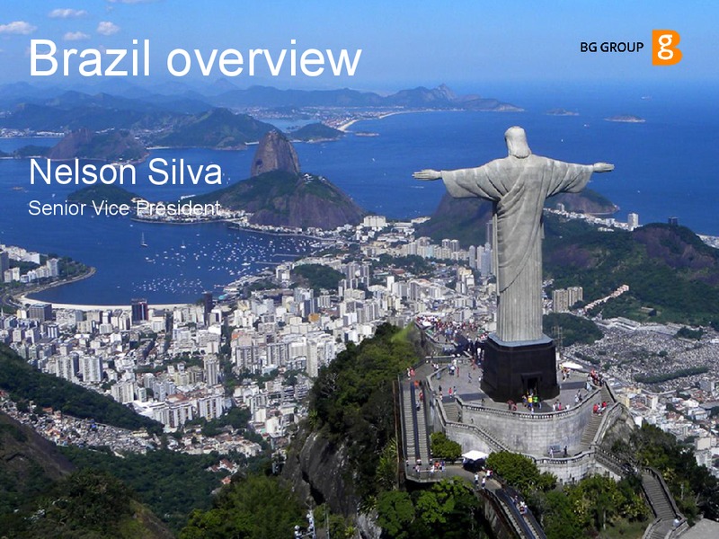 Brazil Overview – BG Group – slide 1