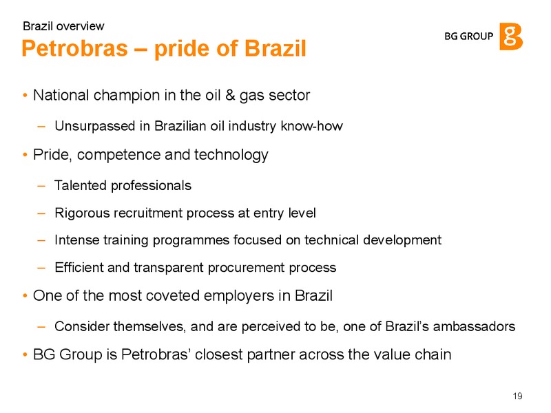 Brazil Overview – BG Group – slide 18