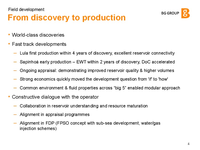 Field Development – BG Group – slide 3