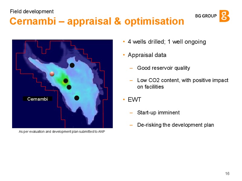 Field Development – BG Group – slide 15