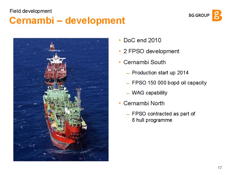 Field Development – BG Group – slide 16