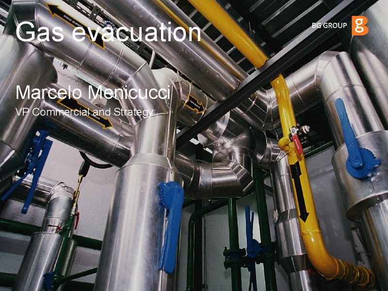 Gas evacuation – BG Group – slide 1