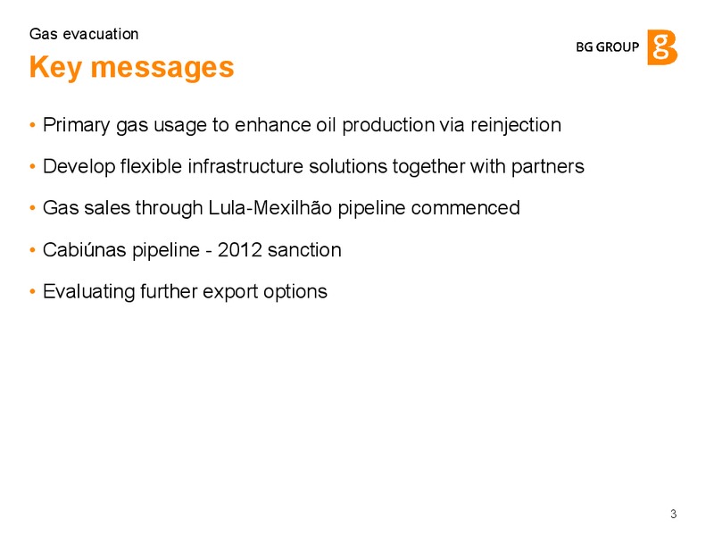 Gas evacuation – BG Group – slide 2