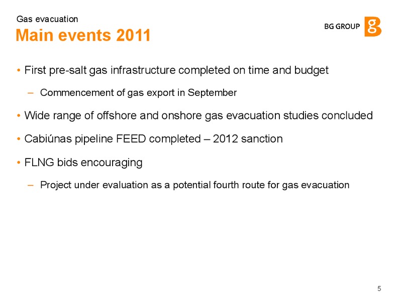 Gas evacuation – BG Group – slide 4