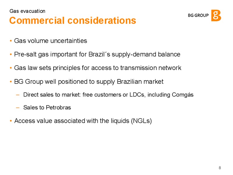 Gas evacuation – BG Group – slide 7