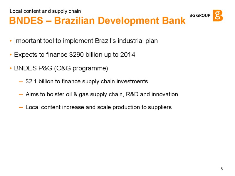 Local Content and Supply Chain – BG Group – slide 7