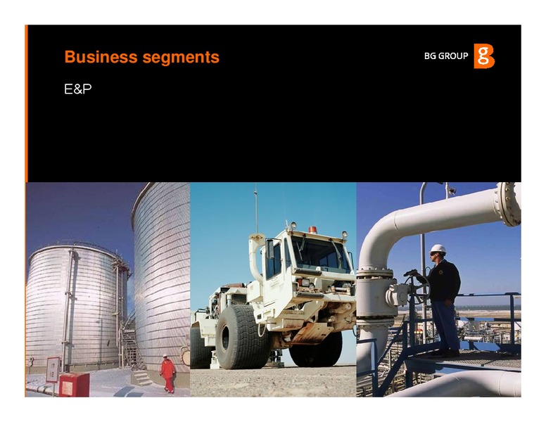 Strategy Q1 2009 Results – BG Group – slide 8