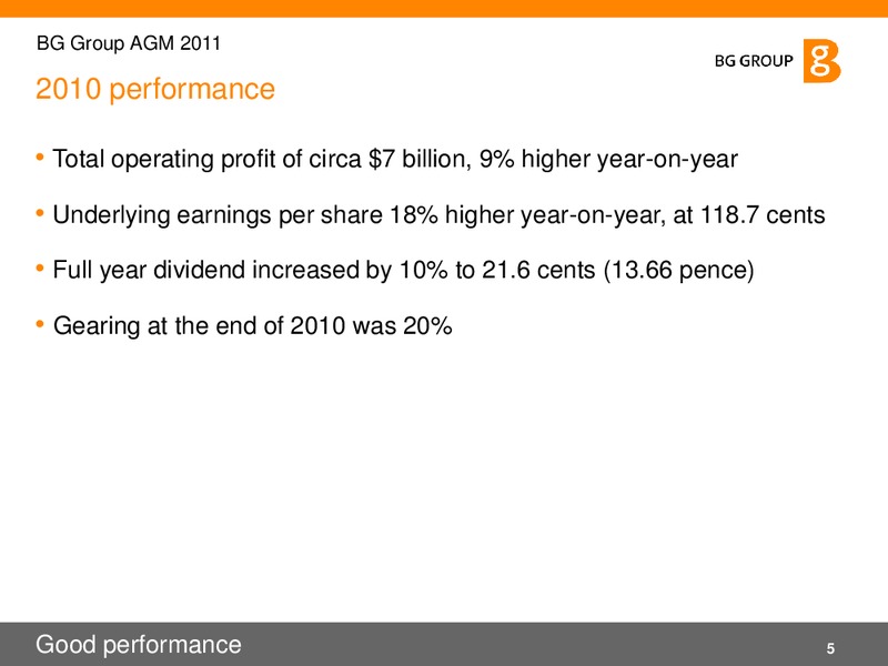 Annual General Meeting – BG Group – slide 5