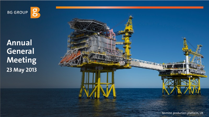 Annual General Meeting – BG Group – slide 1