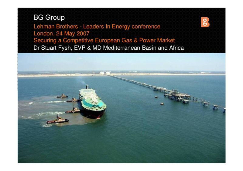 Lehman Brothers Conference London – BG Group – slide 1
