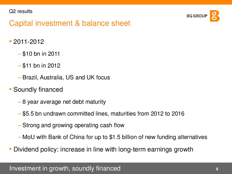 Q2 2011 Results and Strategy – BG Group – slide 9