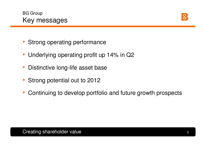 Strategy and First Half Results Presentation – BG Group – slide 2
