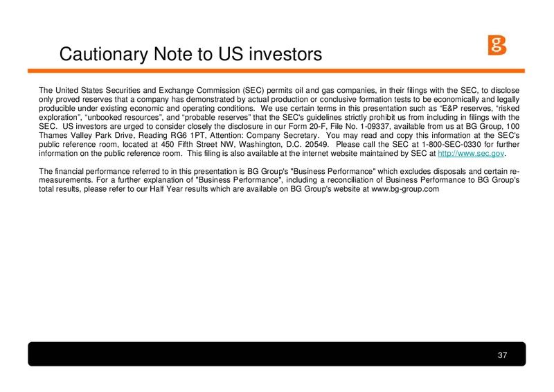 Strategy and First Half Results Presentation – BG Group – slide 36