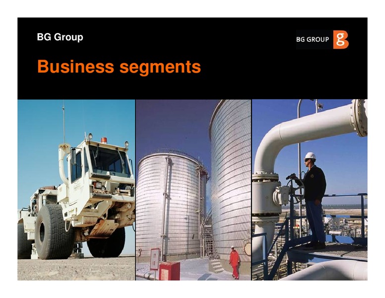 Strategy and H1 Results 2008 Presentation – BG Group – slide 9
