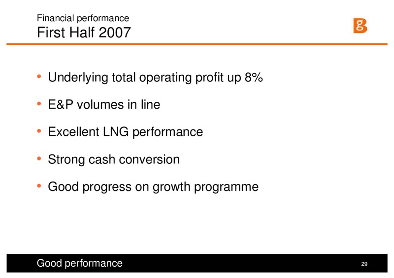 Strategy and 1H Results Presentation – BG Group – slide 28