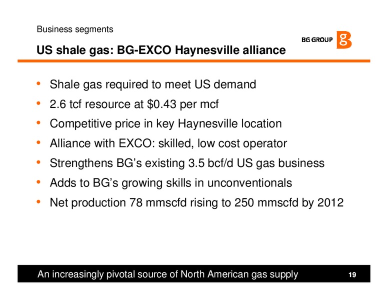 Strategy and H1 Results Presentation – BG Group – slide 19