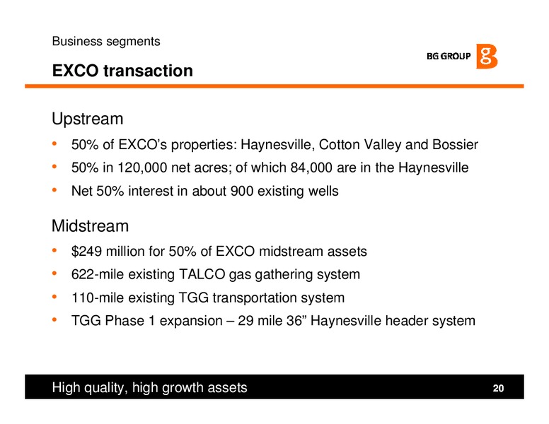 Strategy and H1 Results Presentation – BG Group – slide 20