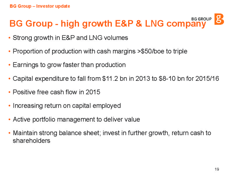 September 2014 Investor update – BG Group – slide 18