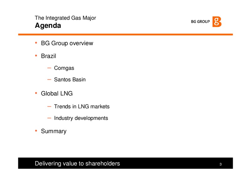 UBS Global Oil & Gas Conference – BG Group – slide 3