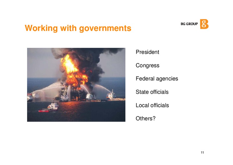 Gastech 2012 Social licence To Operate – BG Group – slide 10
