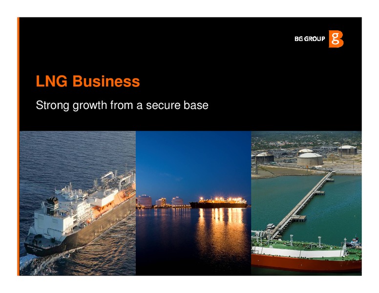 Strategy and Q3 2009 Results Presentation – BG Group – slide 29