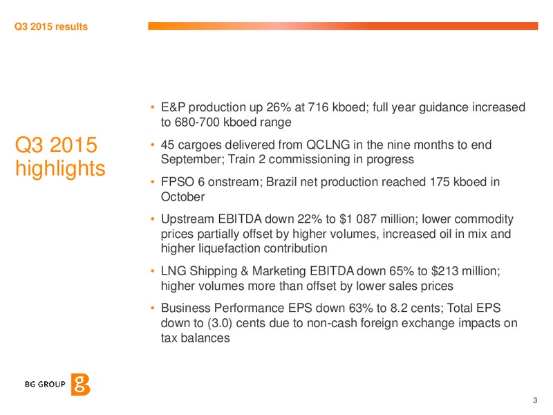 Investor Update – BG Group – slide 2