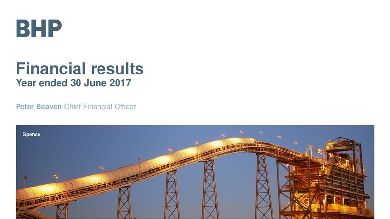Financial results Year ended June 2017 – BHP Billiton Limited – slide 6