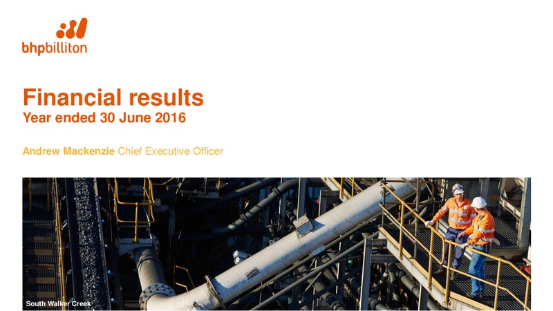 Financial Results Year Ended June 30 2016 – BHP Billiton Limited – slide 2