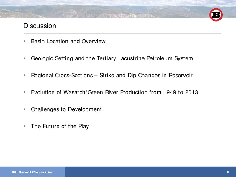 AAPG 2013 ANNUAL CONVENTION – Bill Barrett Corp. – slide 4