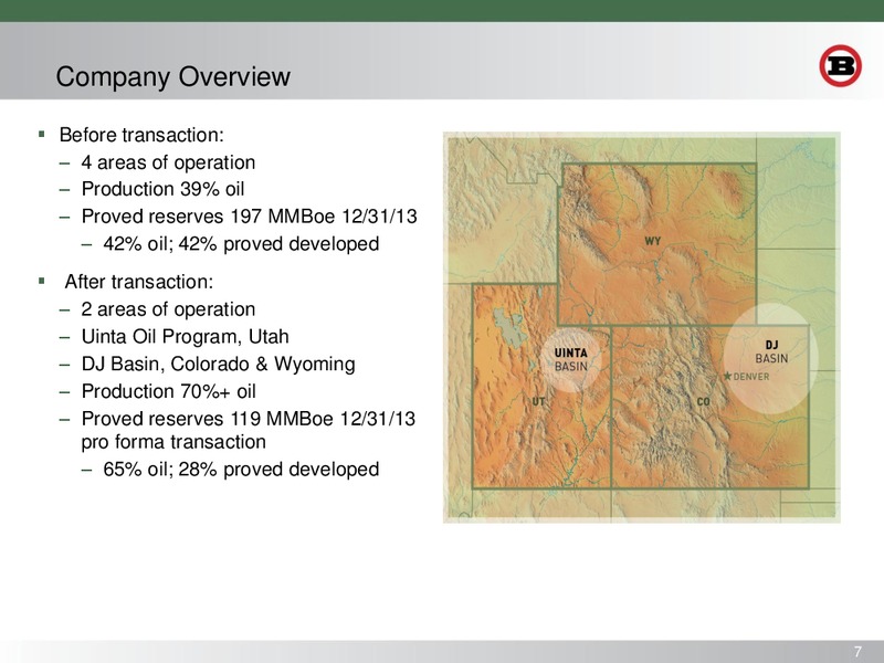 DEUTSCHE BANK LEVERAGED FINANCE CONFERENCE – Bill Barrett Corp. – slide 6