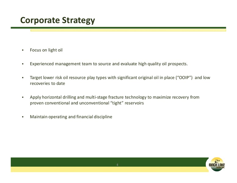 INVESTOR PRESENTATION – Birch Lake Energy Inc. – slide 3