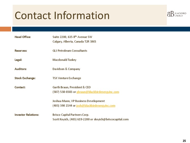 INVESTOR PPRESENTATION – Blackbird Energy Inc. – slide 23