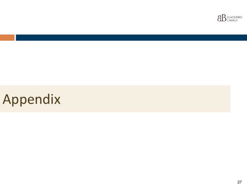 INSTITUTIONAL PRESENTATION Q4 2014 – Blackbird Energy Inc. – slide 23