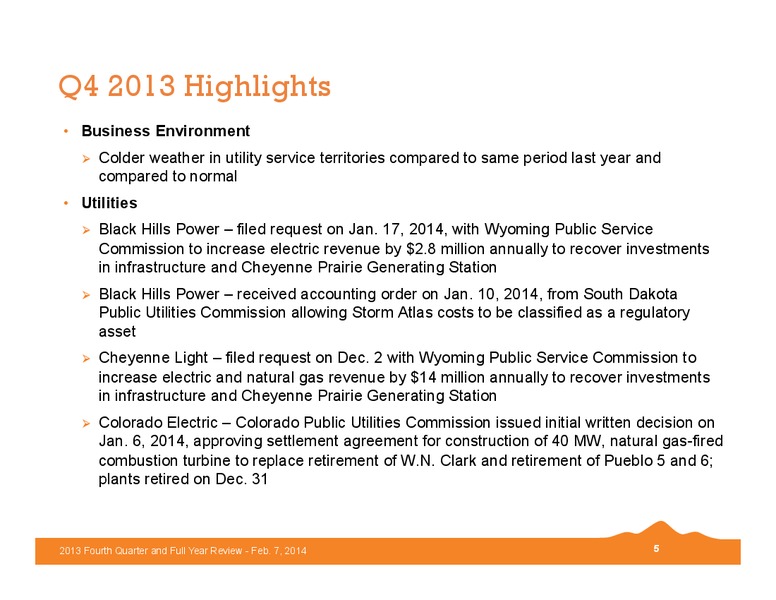 2013 Fourth Quarter and Full Year Review – Black Hills Corporation – slide 4