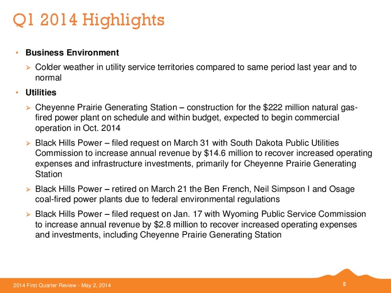 First Quarter Earnings – Black Hills Corporation – slide 4