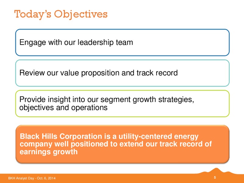 BKH ANALYST DAY – Black Hills Corporation – slide 4