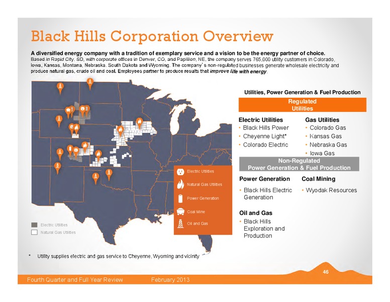 Q4 2012 EARNINGS CALL – Black Hills Corporation – slide 45