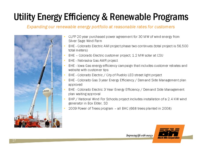 Q1 2009 EARNINGS CALL – Black Hills Corporation – slide 26