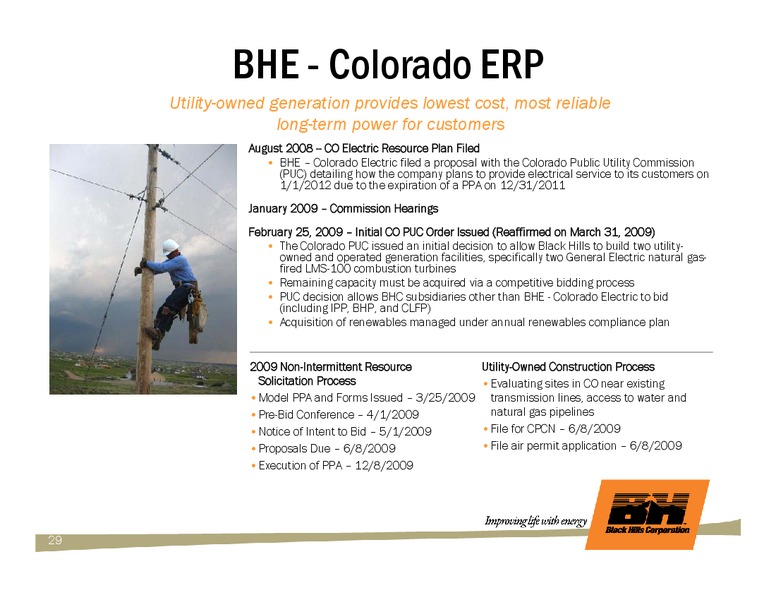 Q1 2009 EARNINGS CALL – Black Hills Corporation – slide 28