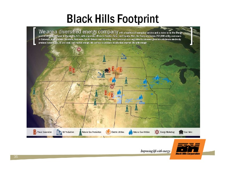 Q1 2009 EARNINGS CALL – Black Hills Corporation – slide 34