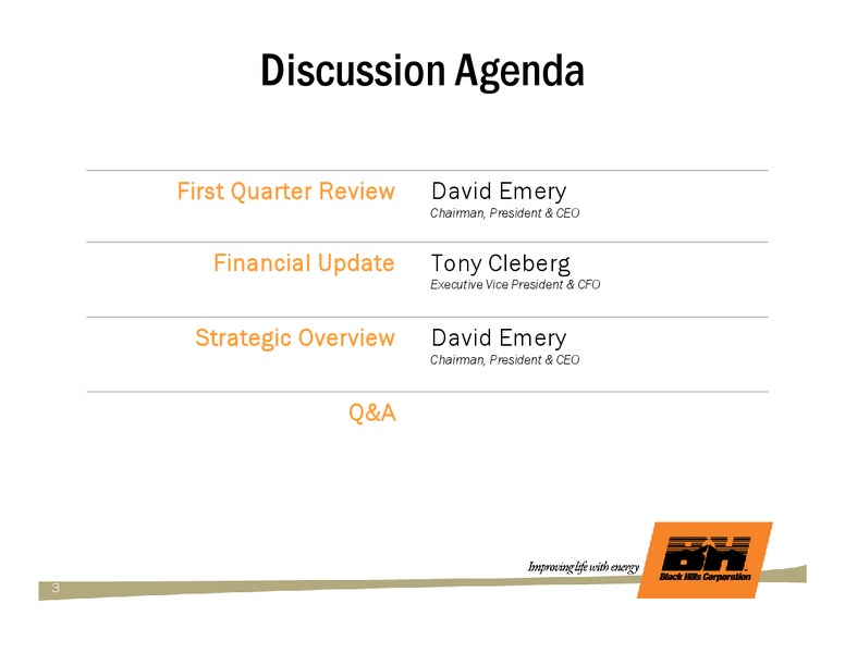 Q1 2010 EARNINGS CALL – Black Hills Corporation – slide 2