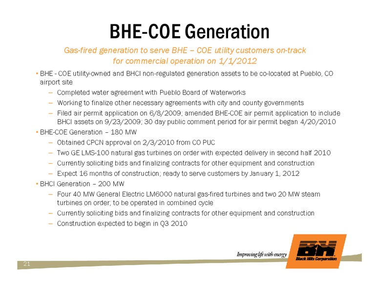 Q1 2010 EARNINGS CALL – Black Hills Corporation – slide 20