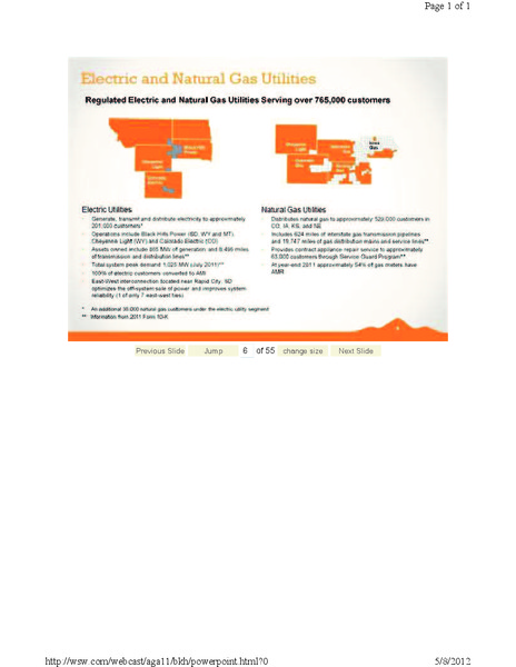 AMERICAN GAS ASSOCIATIONS FINANCIAL FORUM – Black Hills Corporation – slide 6